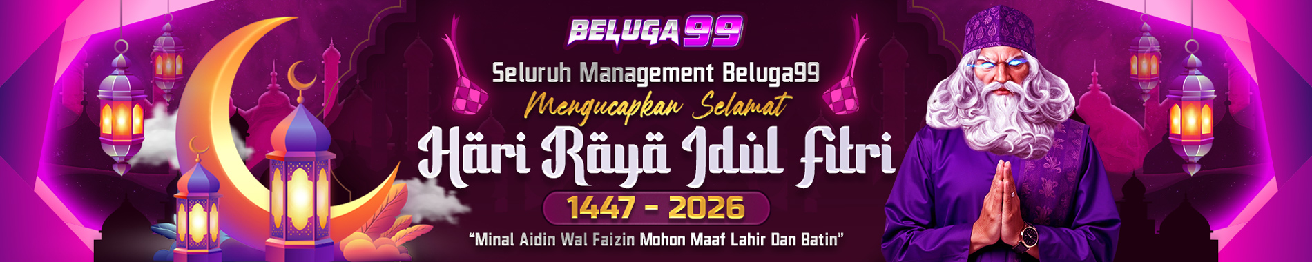Selamat Hari Raya Idul Fitri 2026 | BELUGA99